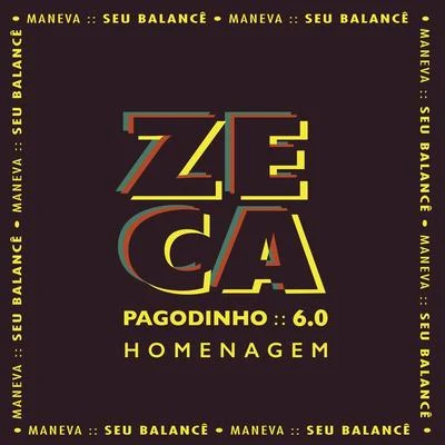 Zeca PagodinhoSeu Balancê