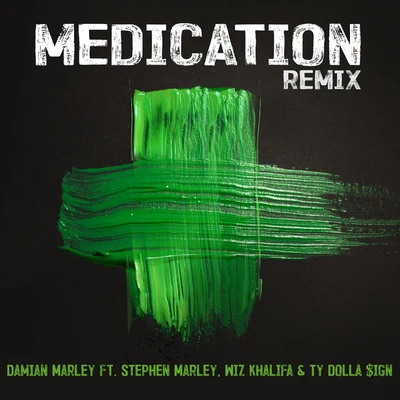 Stephen MarleyMedication (Remix)