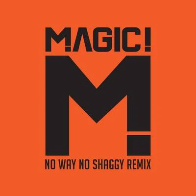 MAGIC!No Way No (Native Wayne Jobson and Barry OHare Remix)