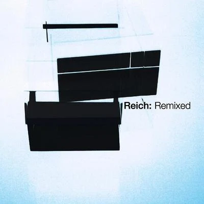 Steve Reich/Stefan Asbury/San Francisco Symphony/Bob Becker/Russ Hartenberger/James Preiss/Synergy Vocals/Los Angeles Philharmonic/Edo de Waart/Glen VelezReich: Remixed 2006