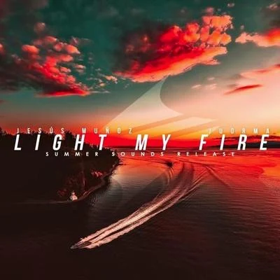 Jesús​MuñozLight My Fire