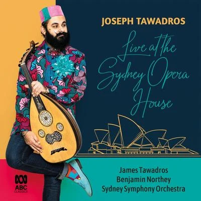 Sebastien HurtaudBenjamin NortheyNew Zealand Symphony OrchestraConstantinople (Live At The Sydney Opera House)