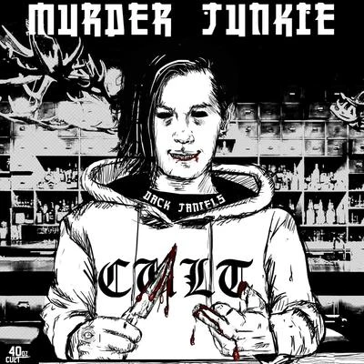 Dack JanielsMURDER JUNKIE