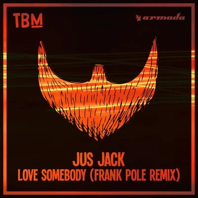 Frank PoleKris AllenLove Somebody (Frank Pole Remix)