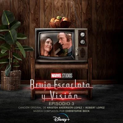 Charles Strouse/Kristen Anderson-Lopez/Benj Pasek/Maury Yeston/Stephen Schwartz/Martin Charnin/Robert Lopez/Lynn Ahrens/Steven Lutvak/Stephen FlahertyBruja Escarlata y Visión: Episodio 3 (Banda Sonora Original)