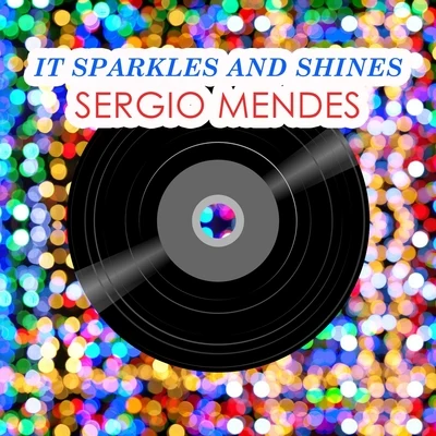 Sergio MendesBlack Eyed PeasIt Sparkles And Shines