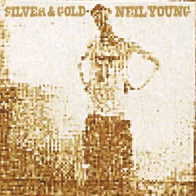 Neil YoungSilver & Gold