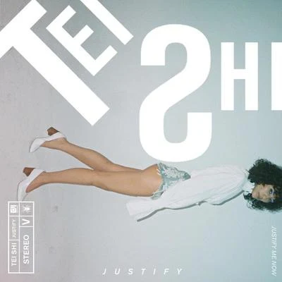 Tei Shi/ANTWON/Junglepussy/Rome Fortune/Shy GirlsJustify