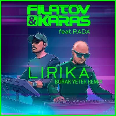 Mumiy Troll/Filatov & KarasLirika (feat. Rada) [Burak Yeter Remix]