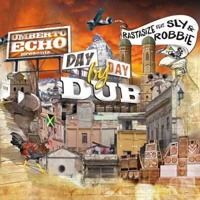 Sly & RobbieDay by Day Dub