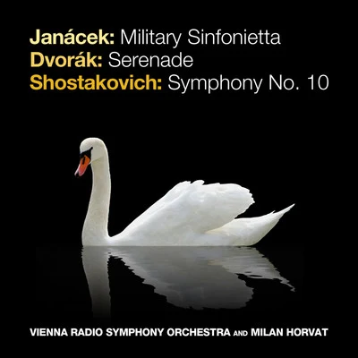 ORF Symphony Orchestra/Anton Heiller/Milan HorvatJanácek: Military Sinfonietta - Dvorák: Serenade - Shostakovich: Symphony No. 10