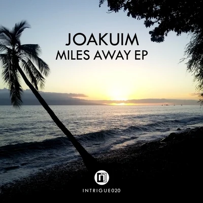 JoakuimMiles Away