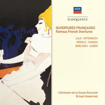 Ernest Ansermet/Orchestre de la Suisse RomandeOuvertures Françaises - Famous French Overtures