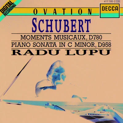 Radu Lupu/Eduardo Fernández/Detroit Symphony Orchestra/Academy of St. Martin in the Fields/English Chamber Orchestra/The New Symphony Orchestra Of London/Pascal Roge/Dame Kiri Te Kanawa/The National Philharmonic Orchestra/Marisa RoblesSchubert: 6 Moments Musicaux; Piano Sonata in C minor, D958