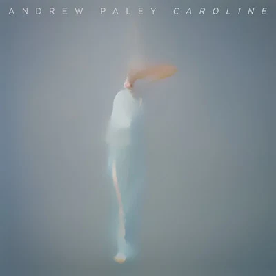 Andrew PaleyCaroline