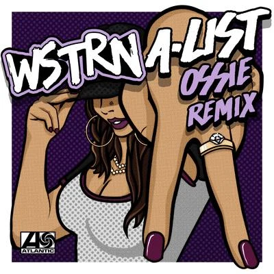 WSTRNA-List (Ossie Remix)