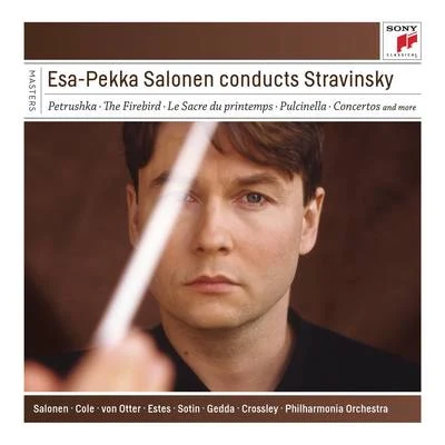 Esa-Pekka SalonenEsa-Pekka Salonen Conducts Stravinsky