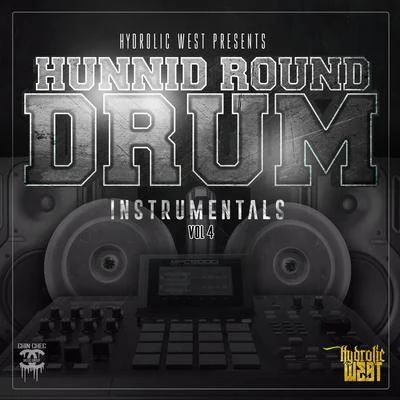 Remy Ozama/Hydrolic WestHunnid Round Drum Instrumentals, Vol. 4