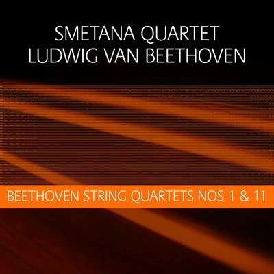 Smetana Quartet/Janáček Quartet/Suk TrioBeethoven: String Quartets Nos 1 & 11