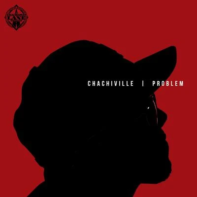 Problem/Smoke DZA/Manolo RoseChachiville