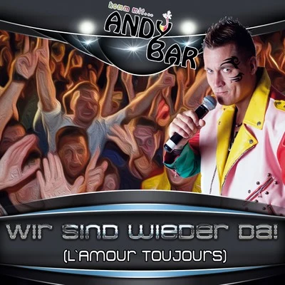 Andy BarWir sind wieder da