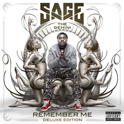 Sage the Gemini/Jai Swift/Natomas SlimmRemember Me (Deluxe Edition)