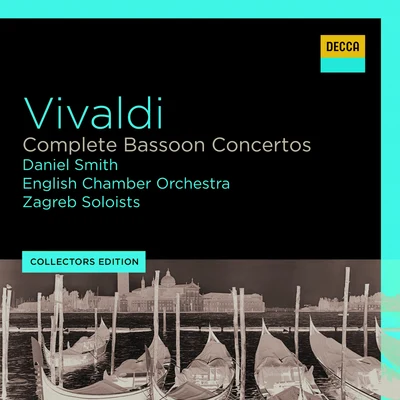 Daniel SmithVivaldi: Complete Bassoon Concertos