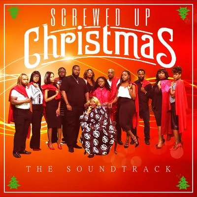 E.S.G.Screwed Up Christmas (Original Motion Picture Soundtrack)