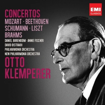 David OistrakhOtto Klemperer : Concertos - Mozart, Beethoven, Schumann, Liszt, Brahms