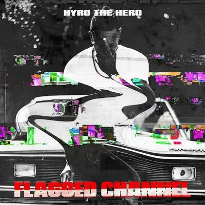 Hyro The HeroLive Your ****in Life