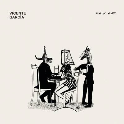 Monsieur Periné/Vicente GarciaMal De Amore