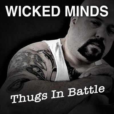 Wicked Minds/Mad Bob/Dany BPMThugs in Battle