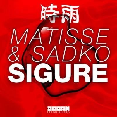 Matisse & SadkoSigure