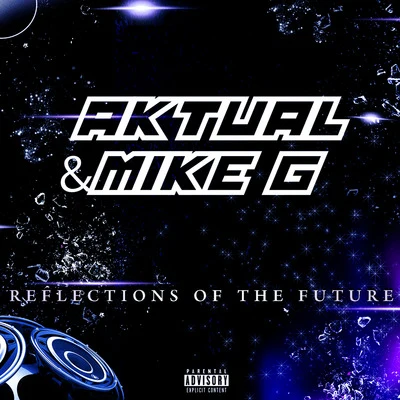 The Mekanix/AktualReflections of the Future