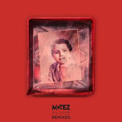 Client Liaison/MotezThe Future (feat. "Antony & Cleopatra") [Remixes]