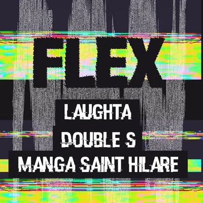 Laughta/Zinko/Small BossFlex