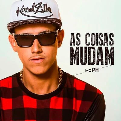 Febem/Mc Vk/Mc Ph/KYAN/De Barros/Vulgo FKAs Coisas Mudam