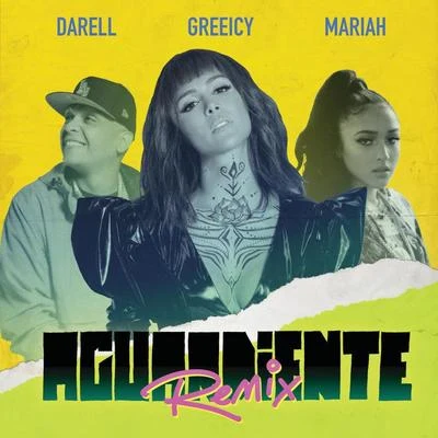 Mariah/Bad Gyal/Maria BecerraAguardiente (Remix)