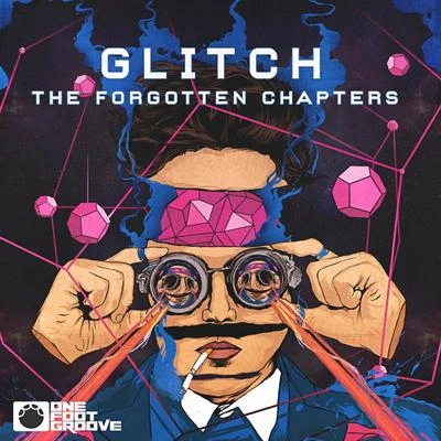 GlitchThe Forgotten Chapters