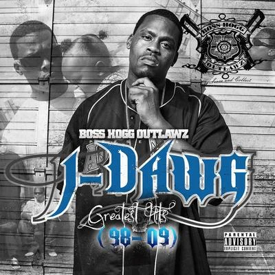 BOSS HOGG OUTLAWZJ-Dawg Greatest Hits 98-09