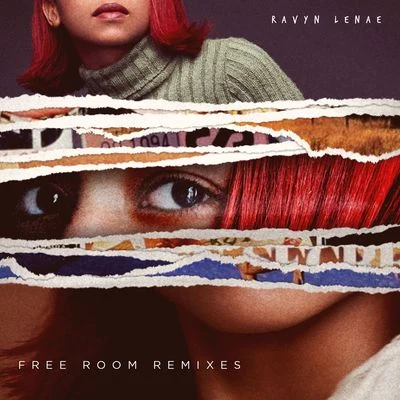 Ravyn LenaeRaedioFree Room (Remixes)