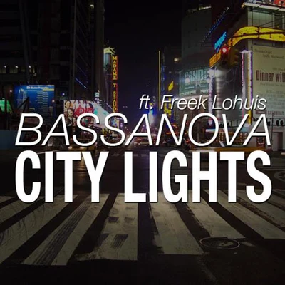 Bassanova/Saint JakCity Lights