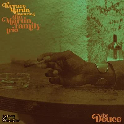 Eddie Zuko/Terrace MartinThe Deuce (feat. The Martin Family Trio)