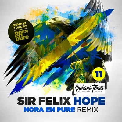 Sir FelixHope (Nora en Pure Remixes)