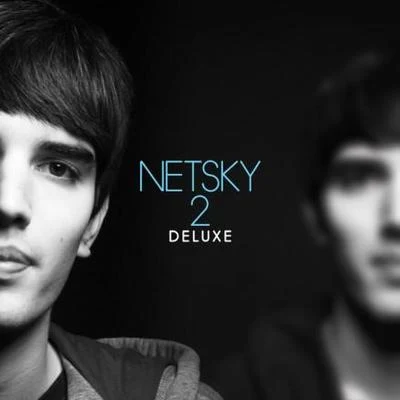 Netsky2 Deluxe