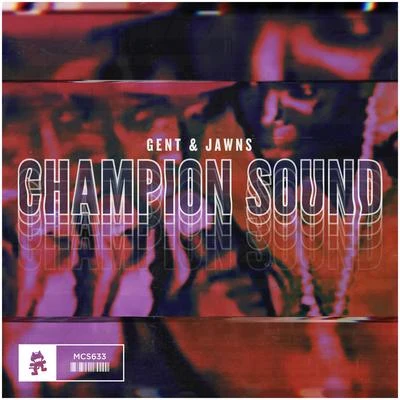 Gent & JawnsChampion Sound