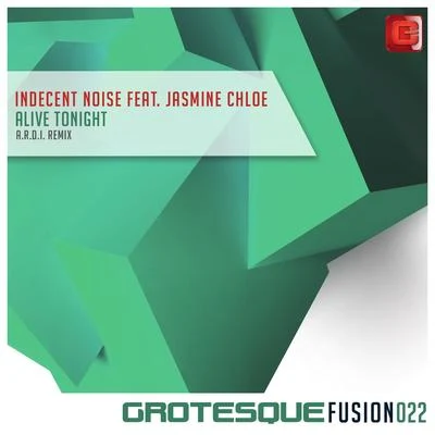 Indecent Noise/Matt Bowdidge/Noire LeeAlive Tonight (A.R.D.I. Remix)