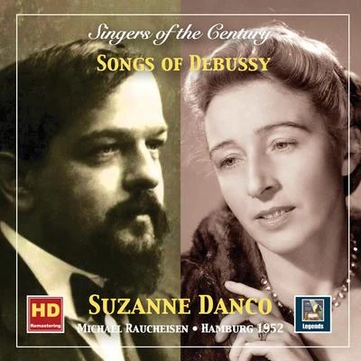 Suzanne Danco/Francesco Molinari-PradelliSingers of the Century: Suzanne Danco – Songs of Debussy (Remastered 2019)