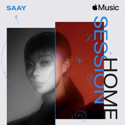 SAAYApple Music Home Session: SAAY