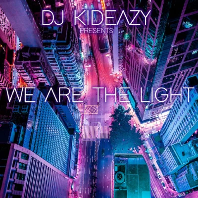 Steven Malcolm/Brotha Dre/Dre Beeze/DJ KideazyWe Are The Light